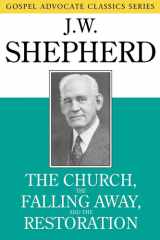 The Church, the Falling Away, and the Restoration cover image