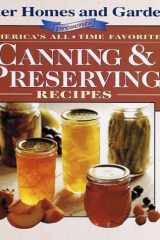 America's All-Time Favorite Canning and Preserving Recipes cover image