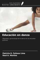 Educación en danza: Obesidad y aprendizaje de la danza en las escuelas públicas (Spanish Edition) cover image