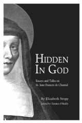 Hidden in God: Essays and Talks on St. Jane Frances de Chantal cover image
