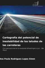 Cartografía del potencial de inestabilidad de los taludes de las carreteras: Con aplicaciones en la autopista Whashington Luiz - São Paulo (Spanish Edition) cover image