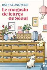 Le magasin de lettres de Séoul: roman cover image