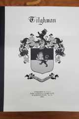 Spes Alit Agricolam [Hope Sustains the Farmer] The Years 1125-1961 of the Tilghman [Tillman] and Allied Families cover image