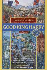 Good King Harry A Novel cover image