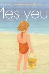 Mes yeux: Le monde autour de moi cover image