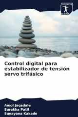 Control digital para estabilizador de tensión servo trifásico (Spanish Edition) cover image