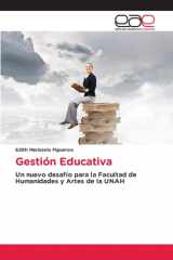 Gestión Educativa: Un nuevo desafío para la Facultad de Humanidades y Artes de la UNAH (Spanish Edition) cover image