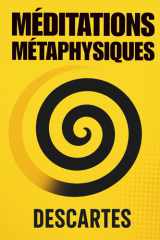 Méditations métaphysiques: 240 fiches-mémo pour appliquer la méthode cartésienne dans la vie moderne (French Edition) cover image