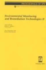 Environmental monitoring and remediation technologies II: 20-22 September, 1999, Boston, Massachusetts cover image