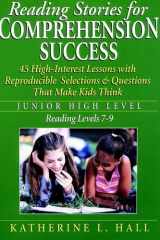 Reading Stories for Comprehension Success Junior High Level, Reading Levels 7-9 cover image