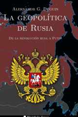 La geopolítica de Rusia De la revolución rusa a Putin cover image