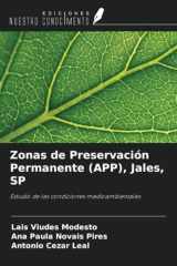 Zonas de Preservación Permanente (APP), Jales, SP: Estudio de las condiciones medioambientales (Spanish Edition) cover image
