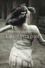 LA ULTIMA PIEL cover image