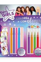 SUPER GIRLS - COLOREA CON OLORES cover image