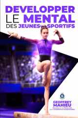 Développer le mental des jeunes sportifs. (French Edition) cover image