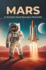 Mars - Le Prochain Grand Saut pour l'Humanité cover image