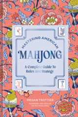 Mastering American mahjong: a complete guide to rules and strategy cover image