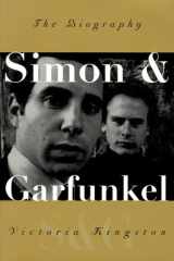 Simon and Garfunkel The Biography cover image