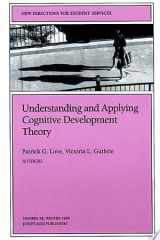 Understanding and Applying Cognitive Development Theory New Directions for Student Services, Number 88 cover image