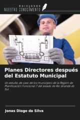 Planes Directores después del Estatuto Municipal: Un estudio de caso de los municipios de la Región de Planificación Funcional 7 del estado de Rio Grande do Sul (Spanish Edition) cover image
