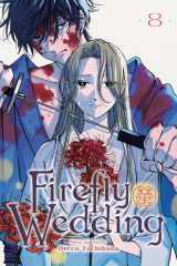 Firefly Wedding, Vol. 8 cover image