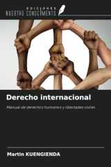 Derecho internacional: Manual de derechos humanos y libertades civiles (Spanish Edition) cover image