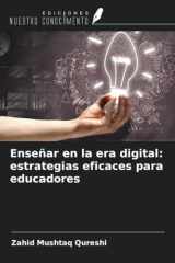 Enseñar en la era digital: estrategias eficaces para educadores (Spanish Edition) cover image