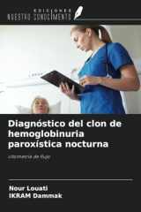 Diagnóstico del clon de hemoglobinuria paroxística nocturna: citometría de flujo (Spanish Edition) cover image