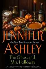 The Ghost and Mrs. Holloway: A Below Stairs Mystery Novella cover image