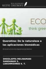 Queratina: De la naturaleza a las aplicaciones biomédicas: De la estructura a los dispositivos biomédicos (Spanish Edition) cover image