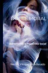 Doble Moral (Spanish Edition) cover image