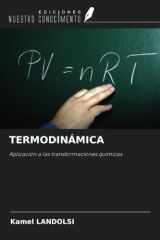 TERMODINÁMICA: Aplicación a las transformaciones químicas (Spanish Edition) cover image