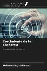 Crecimiento de la economía: a través de la banca islámica (Spanish Edition) cover image