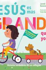 Jesús es más grande que yo: Historias verdaderas de sus milagros (Spanish Edition) cover image