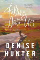 Falling into us: a novel cover image