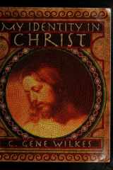 My Identity in Christ Adult Edition (Member Book) cover image