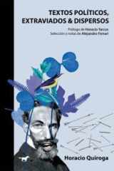 TEXTOS POLITICOS, EXTRAVIADOS Y DISPERSOS cover image