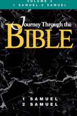 Journey Through the Bible - Volume 4 Student, 1 and 2 Samuel cover image