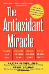 The Antioxidant Miracle Your Complete Plan for Total Health and Healing cover image