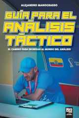 Guía para el Análisis Táctico. El Camino para Ingresar al Mundo del Análisis cover image