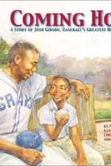 Coming Home A Story of Josh Gibson, Baseball's Greatest Home Run Hitter cover image