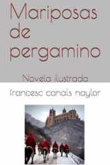 Mariposas de pergamino: Novela ilustrada (Spanish Edition) cover image