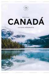 Canadá. La guía hedonista (Pequeños Atlas Hedonistas): *ELIMINAR cover image