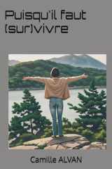 Puisqu'il faut (sur)vivre (French Edition) cover image