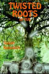 Twisted Roots of Evil cover image