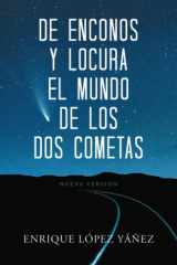 De Enconos y Locura el Mundo de Los Dos Cometas Nueva Versión cover image