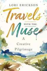 Travels with the Muse: A Creative Pilgrimage cover image