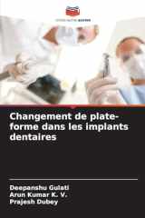 Changement de plate-forme dans les implants dentaires (French Edition) cover image