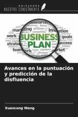 Avances en la puntuación y predicción de la disfluencia (Spanish Edition) cover image