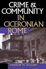Crime and community in Ciceronian Rome cover image